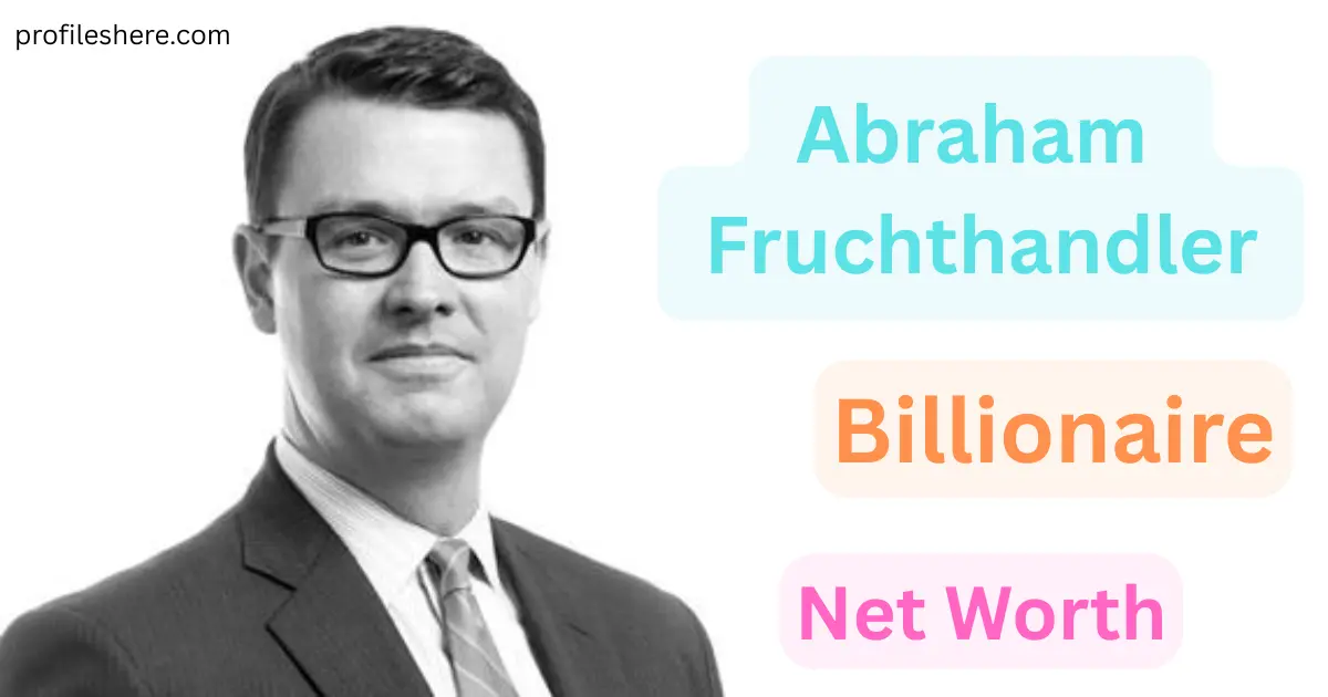 Abraham Fruchthandler net worth