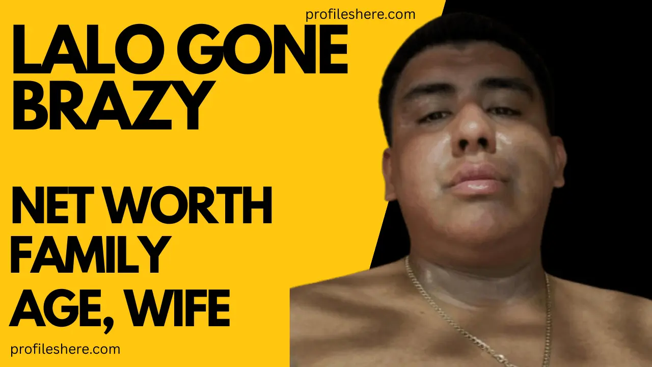 Lalo Gone Brazy Net Worth