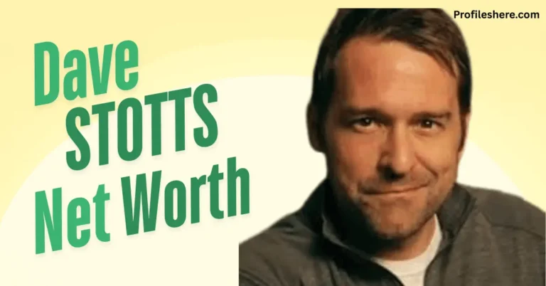 Dave Stotts Net Worth